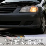 Turn Signal Not Working? A Fuse-to-Switch Troubleshooting Path
