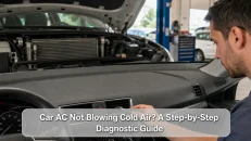Car AC Not Blowing Cold Air? A Step-by-Step Diagnostic Guide