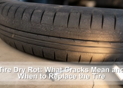 Tire Dry Rot: What Cracks Mean and When to Replace the Tire